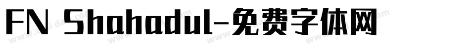 FN Shahadul字体转换